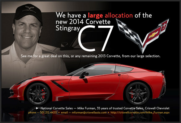 Questions about ordering a 2014 Corvette Stingray? Contact National Corvette Seller Mike Furman