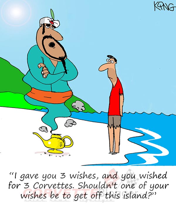 Saturday Morning Corvette Comic: Be Careful What You Wish For