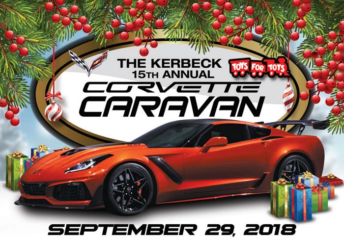 Kerbeck's 15th Annual Toys for Tots Corvette Caravan is this Weekend!