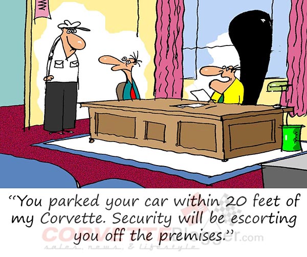 Saturday Morning Corvette Comic: When You Violate the Corporate Parking Policy