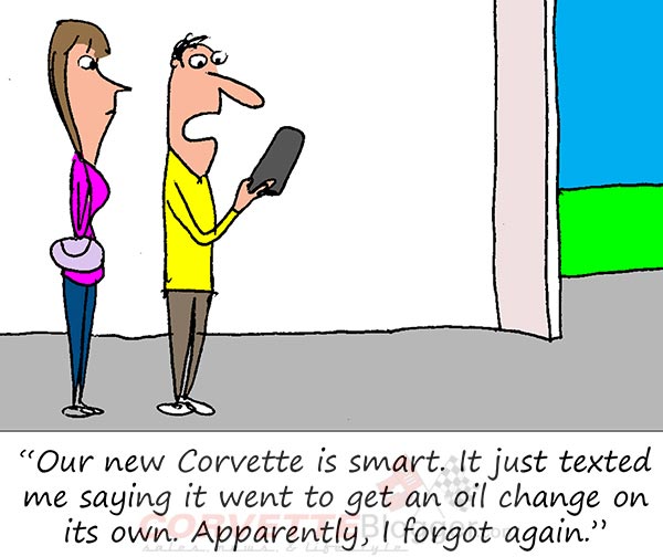 Saturday Morning Corvette Comic: No Excuses for Not Getting the Oil Changed Anymore