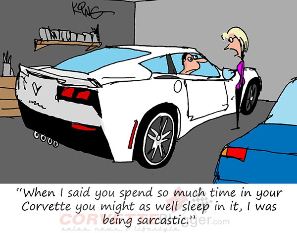 Saturday Morning Corvette Comic: How To Maximize the Time Spent With Your Corvette