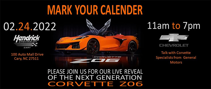 2023 Corvette Z06 Dealer Tour Coming to Hendrick Chevrolet Cary on February 24th