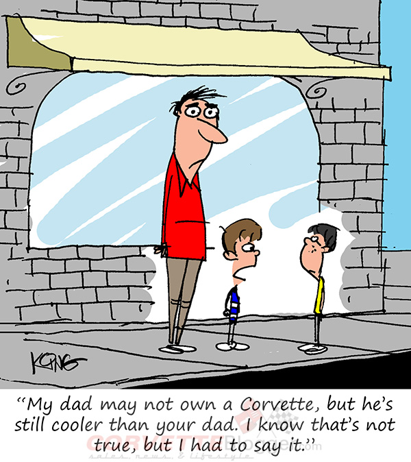 Saturday Morning Corvette Comic: Sticking Up for Dad