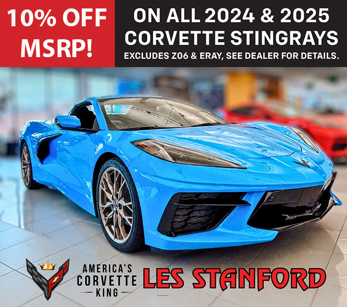 In-Stock Specials! Save $5K on 2024 Z06s or 10% on 2024-25 C8 Stingrays at Les Stanford!