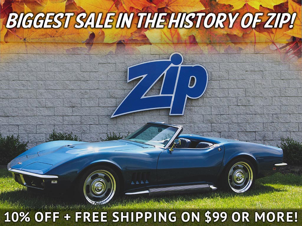 The Biggest Sale in the History of Zip Corvette Parts Is Happening Now!