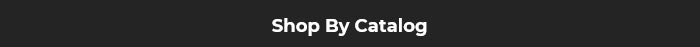 Shop By Catalog