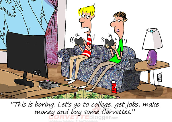Saturday Morning Corvette Comic: Life Goals