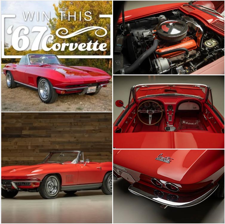 It's the Final Day to Enter to Win an NCRS Top Flight '67 Corvette Roadster and $10K Cash