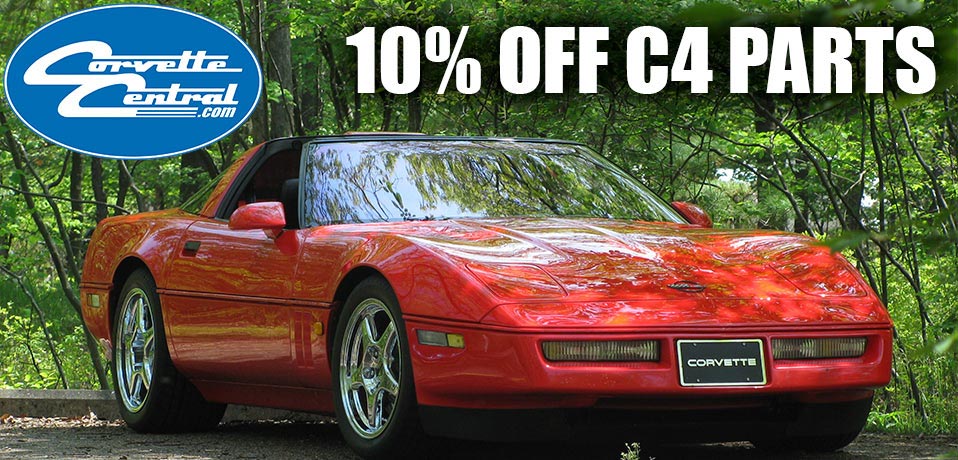 Save 10% On C4 Corvette Parts from Corvette Central - Corvette: Sales