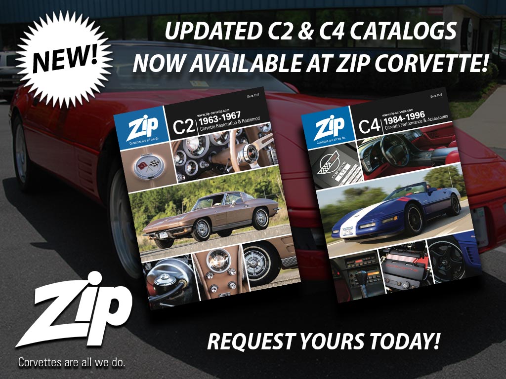 Get the New C2 and C4 Corvette Catalogs from Zip Corvette Parts!