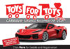 Ciocca Corvette’s 23rd Annual Toys for Tots Caravan is November 7th Ciocca Corvette's Annual Toys for Tots Caravan is November 7th
